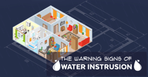 warning signs of water intrusion