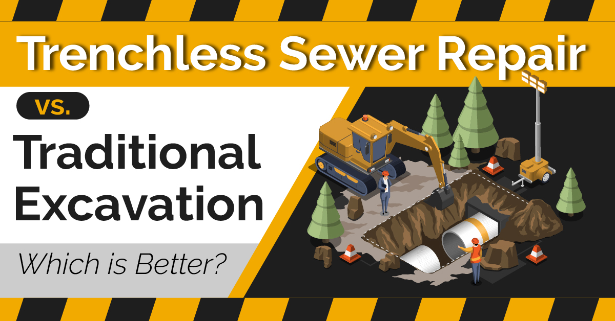 Trenchless Sewer Repair Vs. Traditional Excavation: Which Is Better?