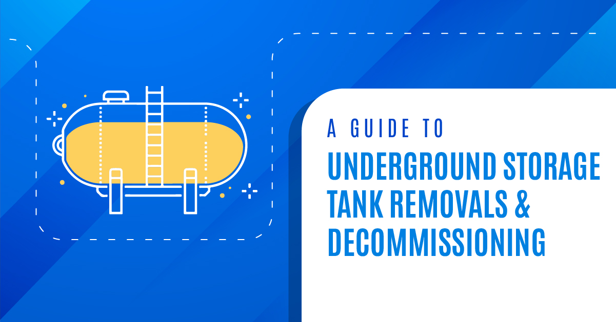 A Guide to Underground Storage Tank Removals and